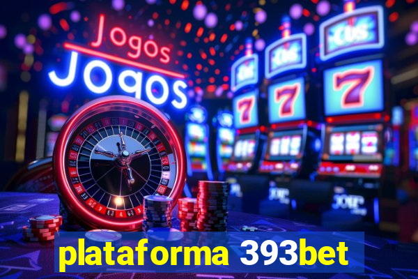 plataforma 393bet